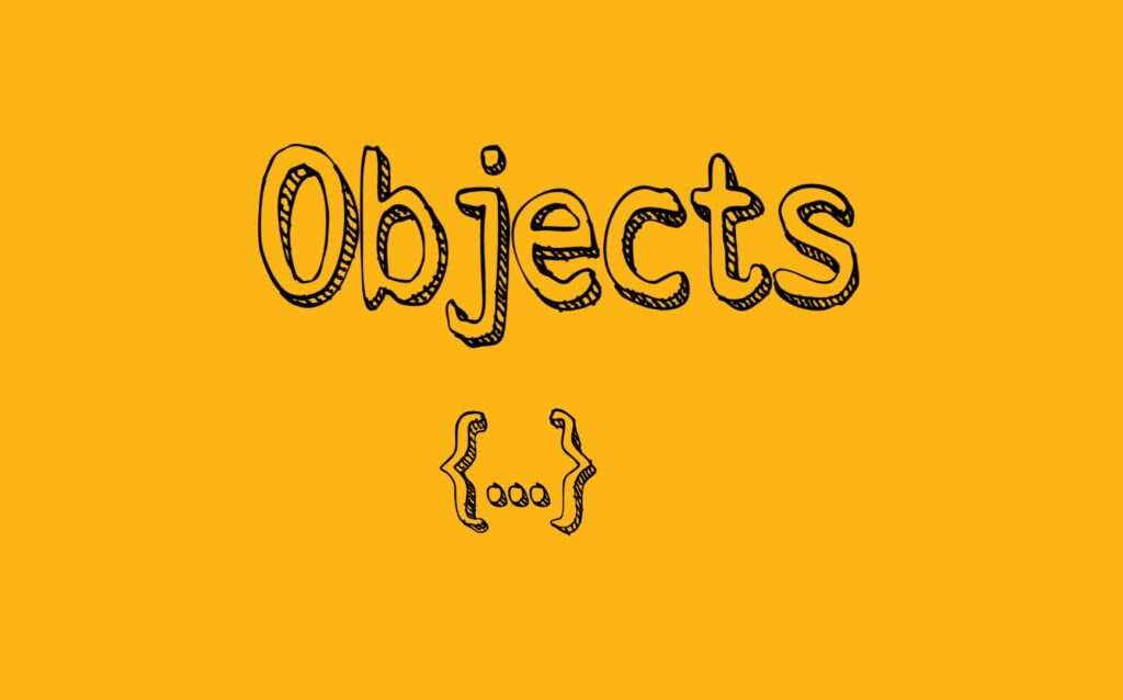 Objects in JavaScript